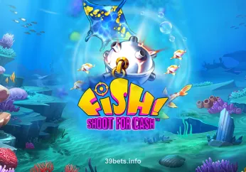 FISH! Shoot For Cash tại 39bet