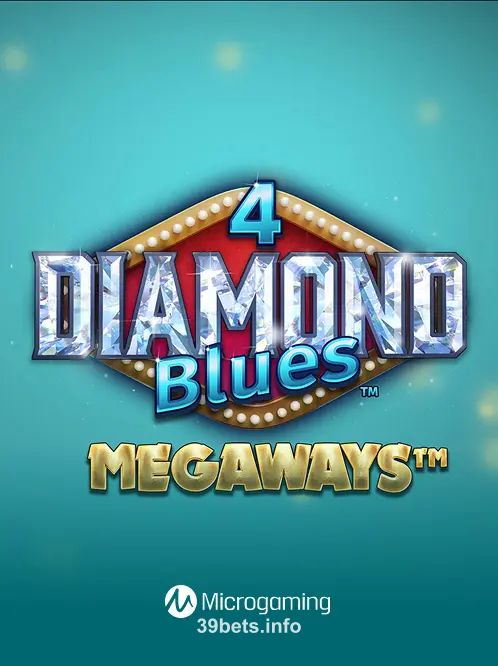 39bet 4 Diamond Blues Megaways™